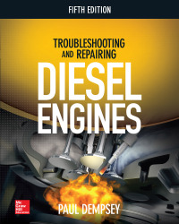 Cover image: Troubleshooting and Repairing Diesel Engines, 5th Edition 5th edition 9781260116434