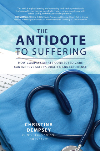 表紙画像: The Antidote to Suffering: How Compassionate Connected Care Can Improve Safety, Quality, and Experience 1st edition 9781260116557
