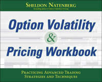 Cover image: Option Volatility & Pricing Workbook: Practicing Advanced Trading Strategies and Techniques 1st edition 9781260116939