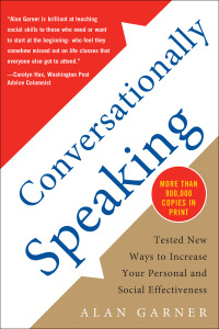 صورة الغلاف: Conversationally Speaking: Tested New Ways to Increase Your Personal and Social Effectiveness, Updated 2021 Edition 1st edition 9781565656291