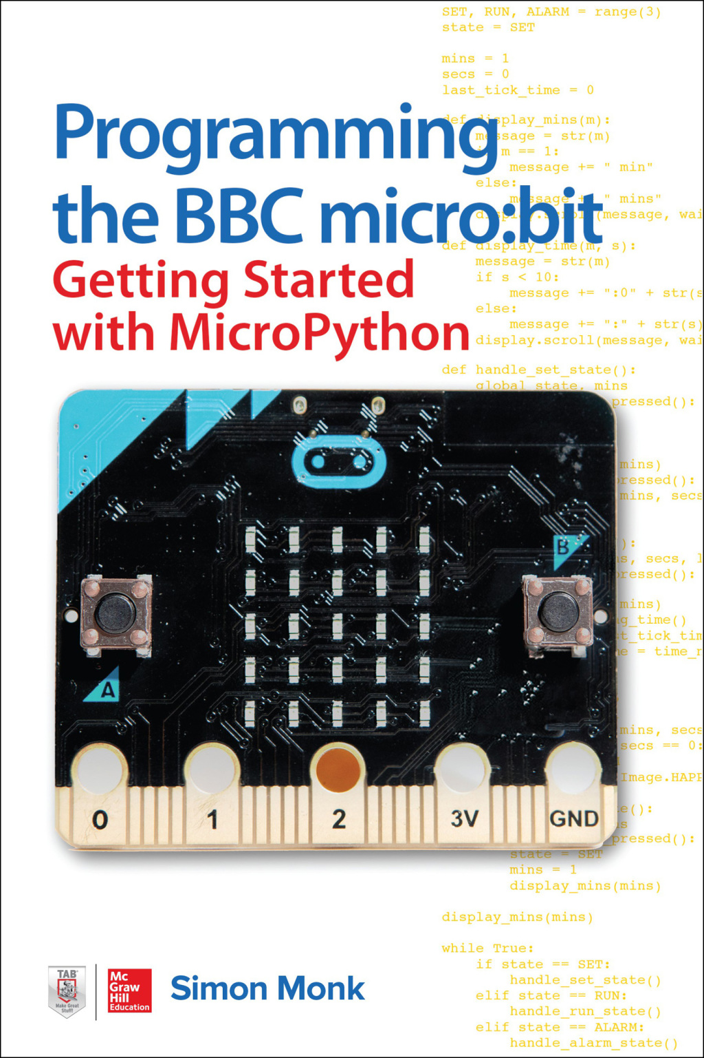 Programming the BBC micro:bit: Getting Started with MicroPython - 1st Edition (eBook)
