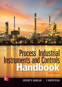 Cover image: Process / Industrial Instruments and Controls Handbook, Sixth Edition 6th edition 9781260117974