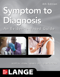 Cover image: Symptom to Diagnosis An Evidence Based Guide 4th edition 9781260121117