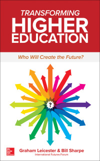 Cover image: Transforming Higher Education:  Who Will Create the Future? 1st edition 9781260121841