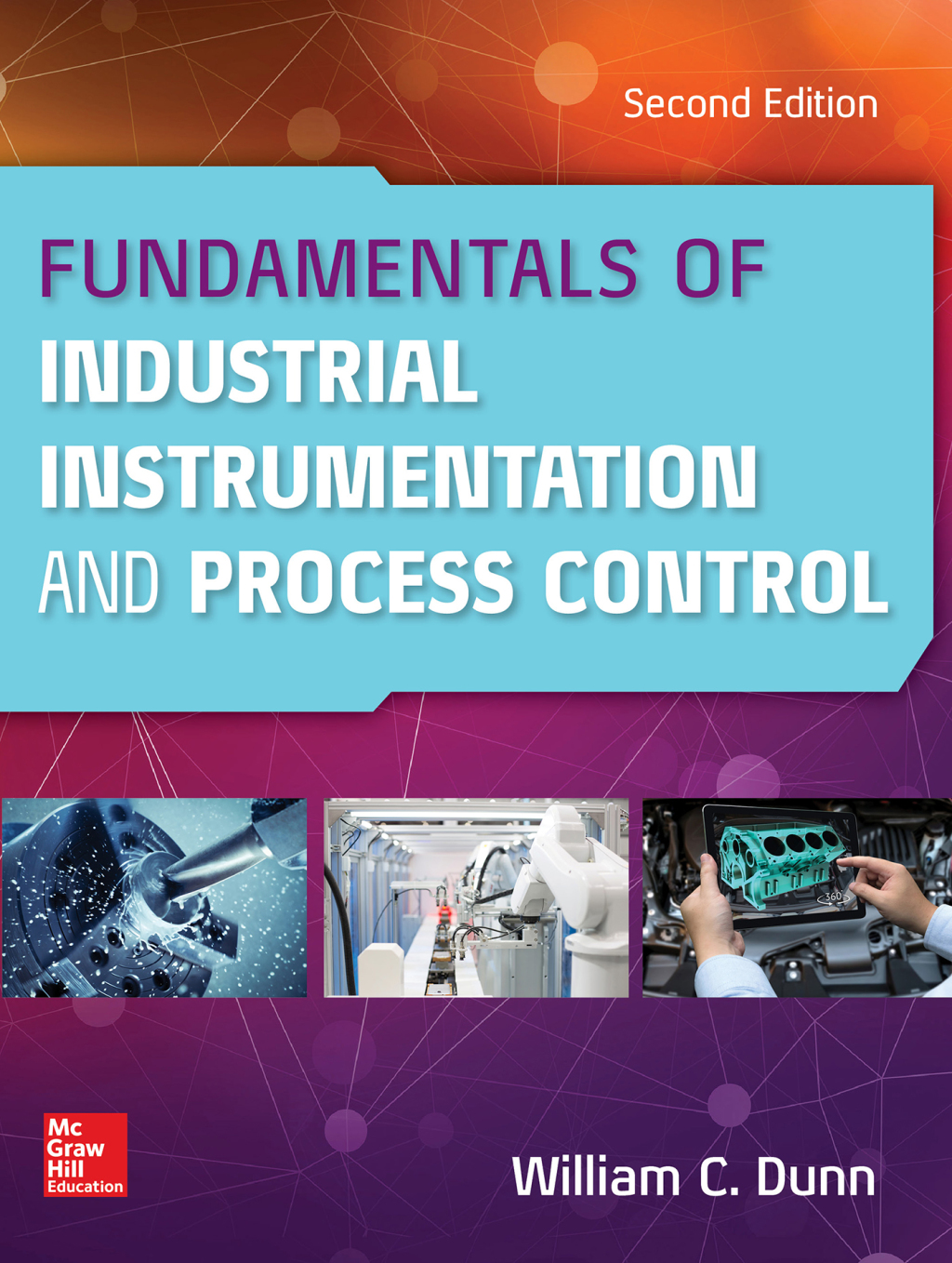 Fundamentals of Industrial Instrumentation and Process Control 2nd Edition