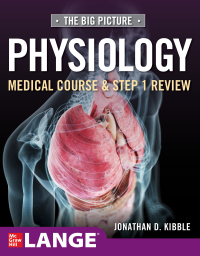 Cover image: Big Picture Physiology-Medical Course and Step 1 Review 2nd edition 9781260122503