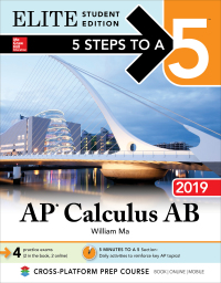 Imagen de portada: 5 Steps to a 5: AP Calculus AB 2019 Elite Student Edition 1st edition 9781260122787