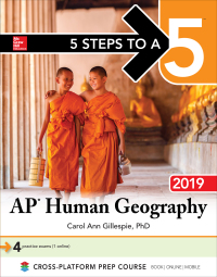 Cover image: 5 Steps to a 5: AP Human Geography 2019 1st edition 9781260122886