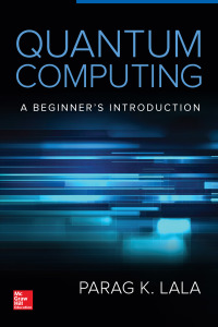 Cover image: Quantum Computing 1st edition 9781260123111