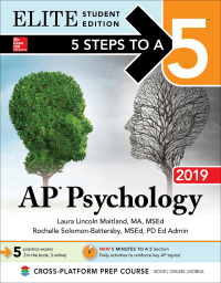 Cover image: 5 Steps to a 5: AP Psychology 2019 Elite Student Edition 1st edition 9781260123210