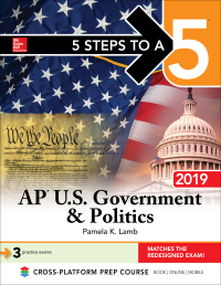 Imagen de portada: 5 Steps to a 5: AP U.S. Government & Politics 2019 1st edition 9781260123357