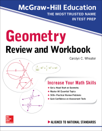 Cover image: McGraw-Hill Education Geometry Review and Workbook 1st edition 9781260128901