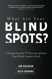 Cover image: What Are Your Blind Spots? Conquering the 5 Misconceptions that Hold Leaders Back 1st edition 9781260129236