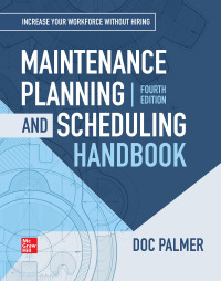 Cover image: Maintenance Planning and Scheduling Handbook, 4th Edition 4th edition 9781260135282