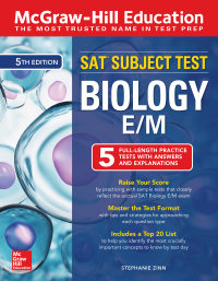 Cover image: McGraw-Hill Education SAT Subject Test Biology, Fifth Edition 5th edition 9781260135343