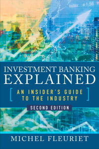 Omslagafbeelding: Investment Banking Explained, Second Edition: An Insider's Guide to the Industry 2nd edition 9781260135640