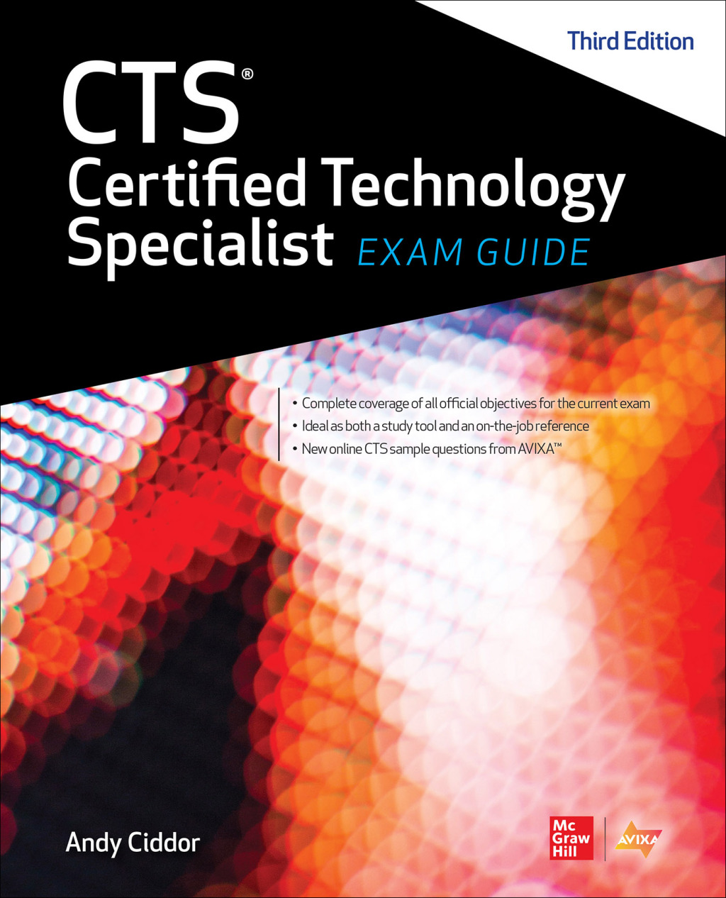 CTS Certified Technology Specialist Exam Guide 3rd Edition