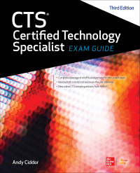 Cover image: CTS Certified Technology Specialist Exam Guide 3rd edition 9781260136081