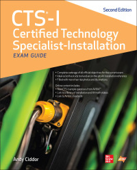 Imagen de portada: CTS-I Certified Technology Specialist-Installation Exam Guide, Second Edition 2nd edition 9781260136098