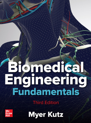 Cover image: Biomedical Engineering Fundamentals, Third Edition 3rd edition 9781260136265