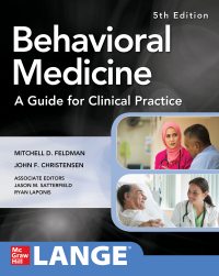 Imagen de portada: Behavioral Medicine A Guide for Clinical Practice 5th edition 9781260142686