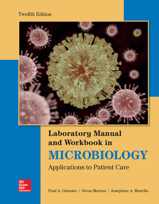 Cover image: Lab Manual and Workbook in Microbiology: Applications to Patient Care 12th edition 9781260002188