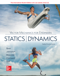 Imagen de portada: Vector Mechanics for Engineers: Statics And Dynamics 12th edition 9781260085006