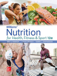 Cover image: Williams' Nutrition for Health, Fitness and Sport 12th edition 9781260258974