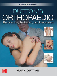 Imagen de portada: Dutton's Orthopaedic: Examination, Evaluation and Intervention 5th edition 9781260143874