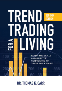 Imagen de portada: Trend Trading for a Living, Second Edition: Learn the Skills and Gain the Confidence to Trade for a Living 2nd edition 9781260440690