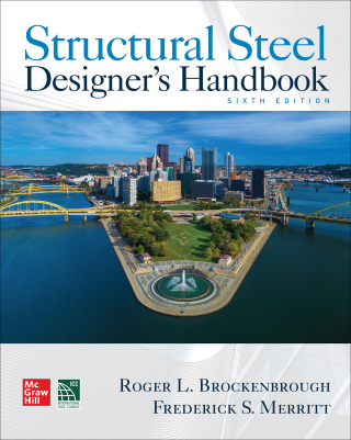 Cover image: Structural Steel Designer's Handbook, Sixth Edition 6th edition 9781260440799