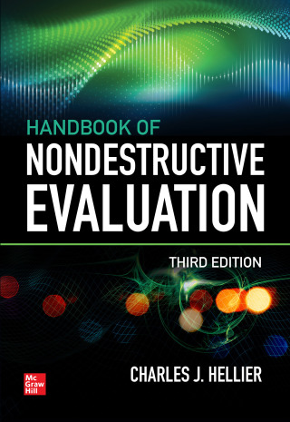 صورة الغلاف: Handbook of Nondestructive Evaluation 3rd edition 9781260441437