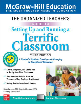 Cover image: The Organized Teacher's Guide to Setting Up and Running a Terrific Classroom, Grades K-5, Third Edition 3rd edition 9781260441932