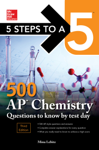 Imagen de portada: 5 Steps to a 5: 500 AP Chemistry Questions to Know by Test Day 3rd edition 9781260441970