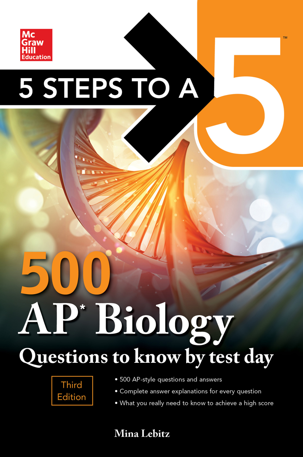 5 Steps to a 5: 500 AP Biology Questions to Know by Test Day, Third Edition 3rd Edition