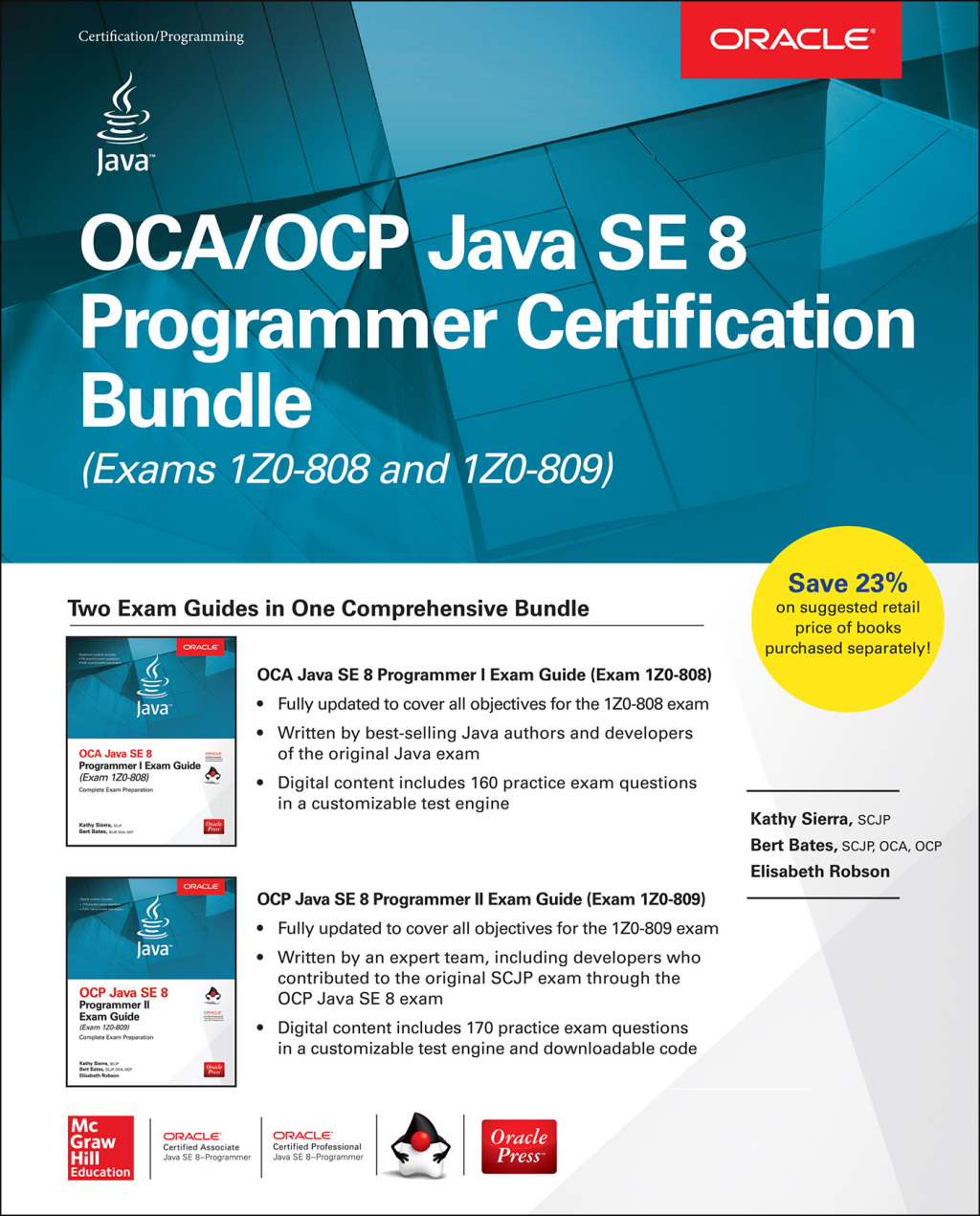 OCA/OCP Java SE 8 Programmer Certification Bundle (Exams 1Z0-808 and 1Z0-809) 1st Edition