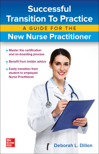 Omslagafbeelding: Successful Transition to Practice: A Guide for the New Nurse Practitioner 1st edition 9781260452372