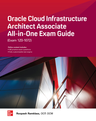 Imagen de portada: Oracle Cloud Infrastructure Architect Associate All-in-One Exam Guide (Exam 1Z0-1072) 1st edition 9781260452594