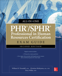 صورة الغلاف: PHR/SPHR Professional in Human Resources Certification All-in-One Exam Guide, Second Edition 2nd edition 9781260453119