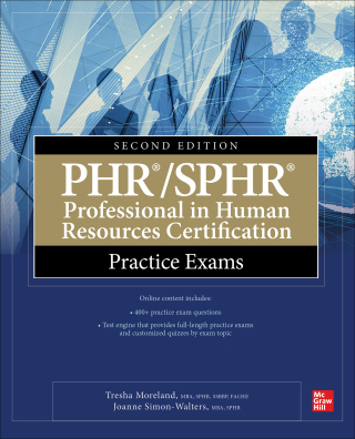 Titelbild: PHR/SPHR Professional in Human Resources Certification Practice Exams, Second Edition 2nd edition 9781260453133
