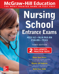 Cover image: McGraw-Hill Education Nursing School Entrance Exams, Third Edition 3rd edition 9781260453652