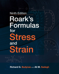 Cover image: Roark's Formulas for Stress and Strain 9th edition 9781260453751