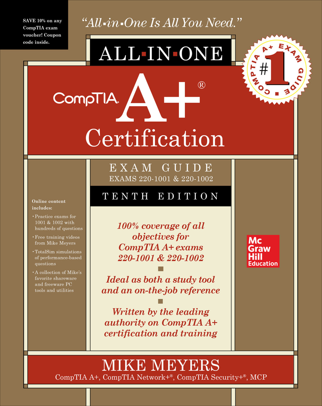 CompTIA A+  Certification All-in-One Exam Guide (Exams 220-1001 & 220-1002) 10th Edition