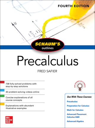 Cover image: Schaum's Outline of Precalculus 4th edition 9781260454208