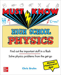 Cover image: Must Know High School Physics 1st edition 9781260454314