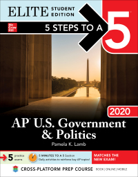 Imagen de portada: 5 Steps to a 5: AP U.S. Government & Politics 2020 Elite Student Edition 1st edition 9781260454734