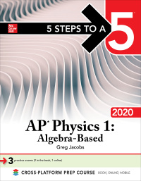 Cover image: 5 Steps to a 5: AP Physics 1: Algebra-Based 2020 1st edition 9781260454819