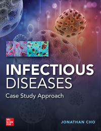 Cover image: Infectious Diseases Case Study Approach 1st edition 9781260455106