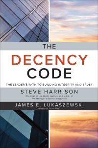 Cover image: The Decency Code: The Leader's Path to Building Integrity and Trust 1st edition 9781260455397