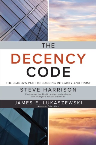 Titelbild: The Decency Code: The Leader's Path to Building Integrity and Trust 1st edition 9781260455397